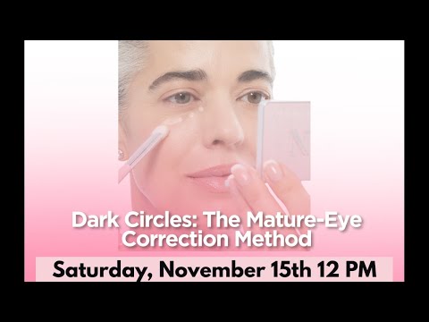 Dark Circles: A Mature-Eye Correction Method, Step by Step