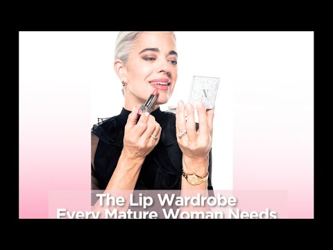 How to Build a Lip Wardrobe for Mature Women: Liners to Gloss