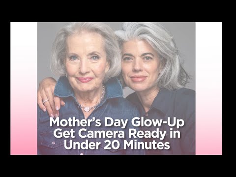 Mother's Day Glow Up Makeup Tutorial in 20 Minutes