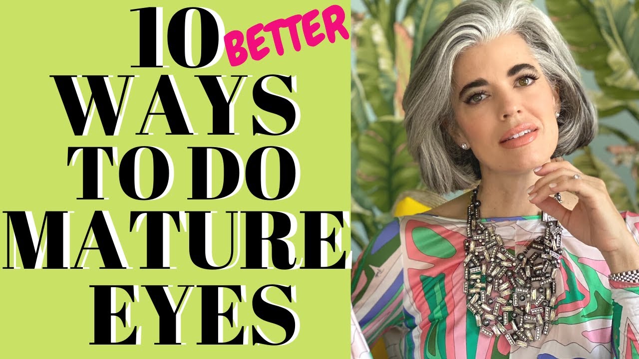 10 better ways to do mature eye makeup