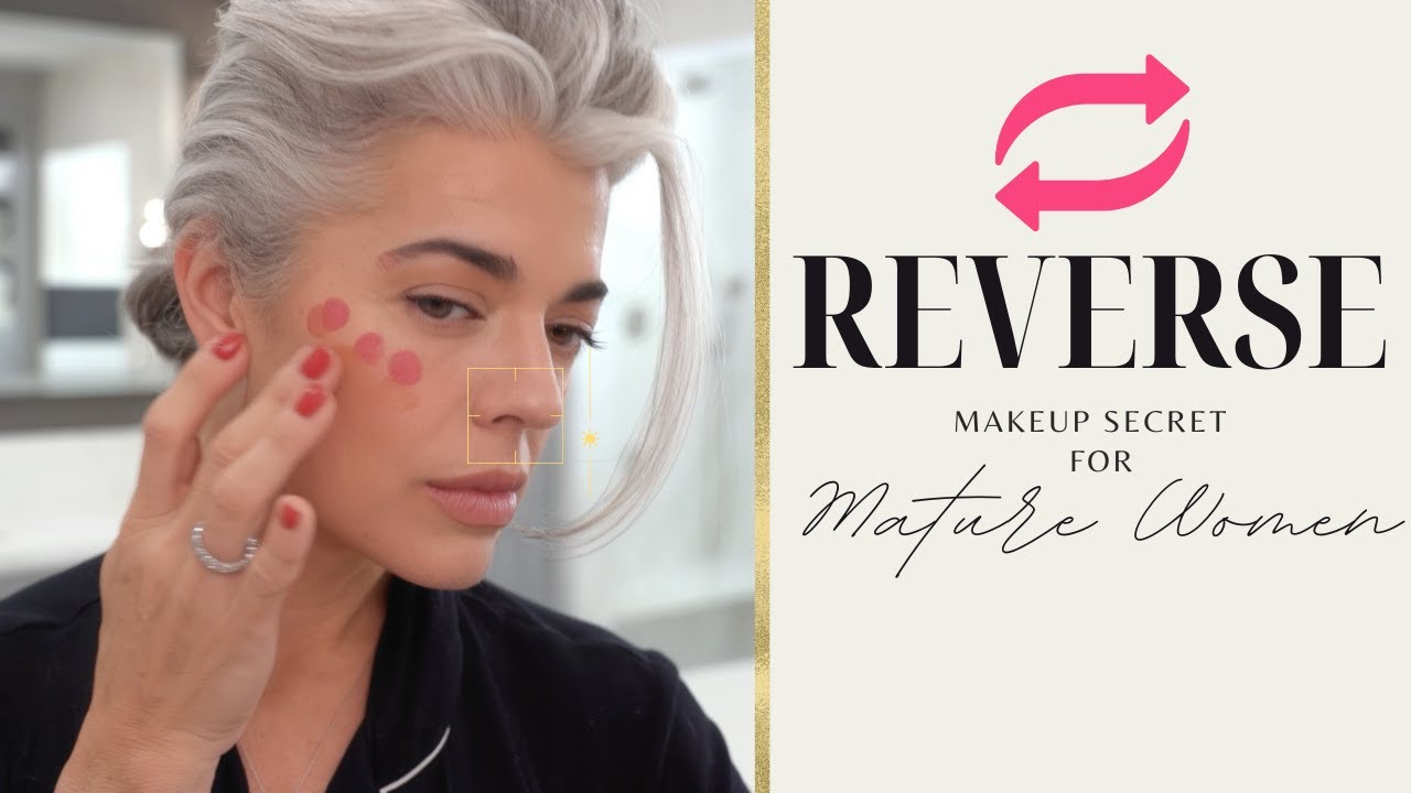 The reverse makeup secret for mature women - Nikol Johnson