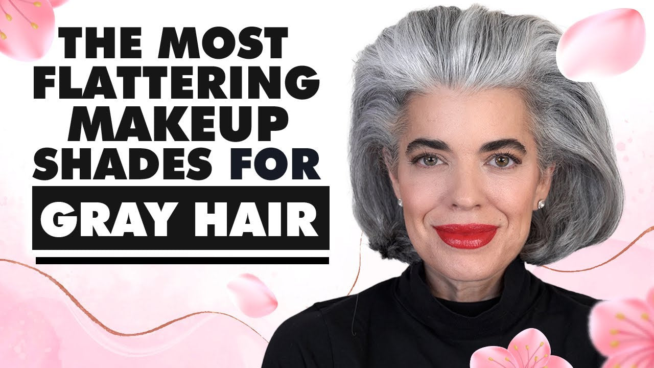 The most flattering makeup shades for gray hair
