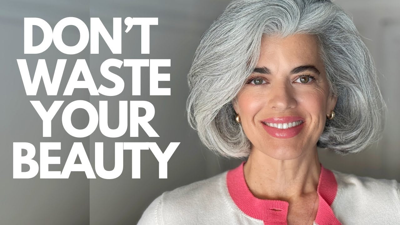 How Not to Waste Your Beauty: 3 Lessons for Aging with Confidence