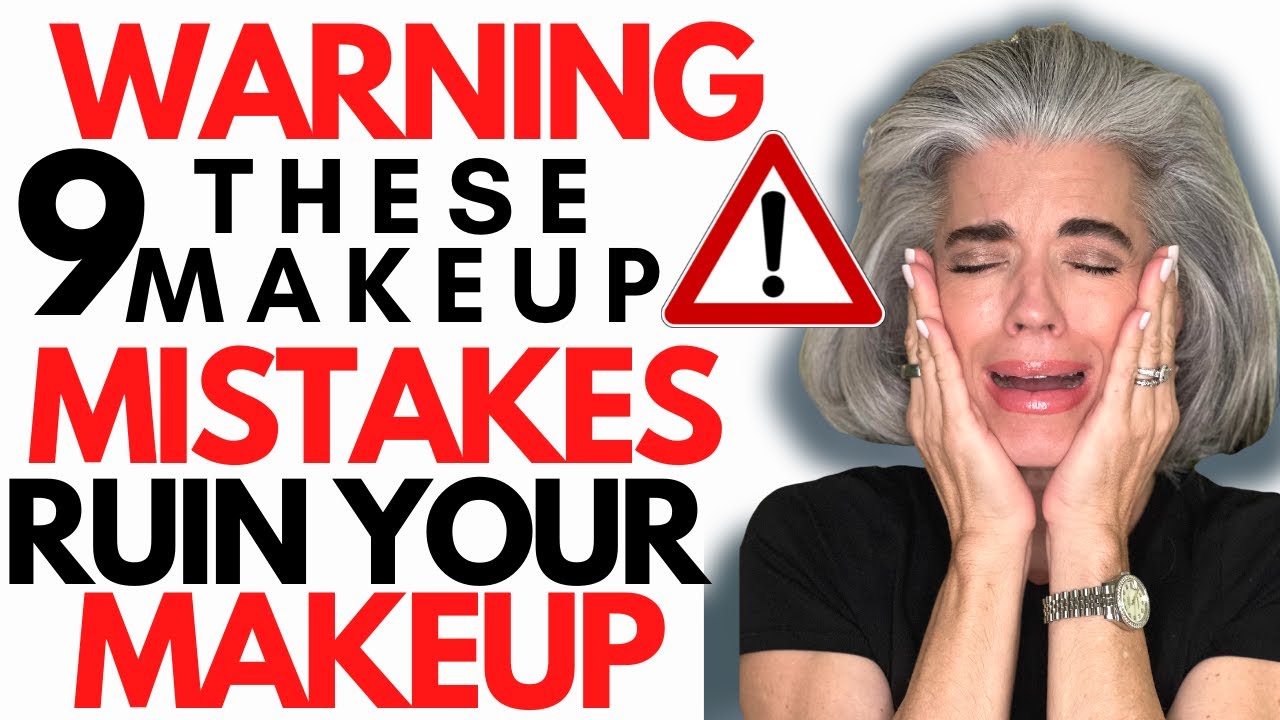 9 mistakes that will destroy your makeup