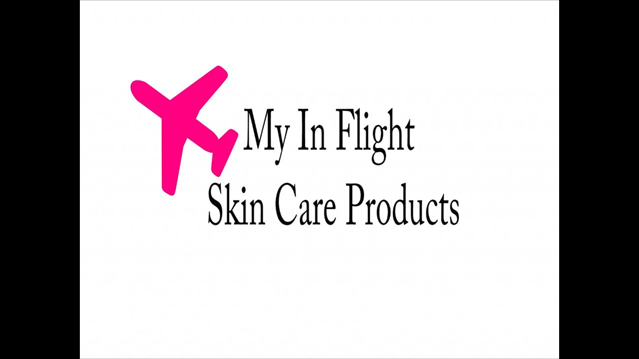 In-flight skincare routine and kit for long-haul flights