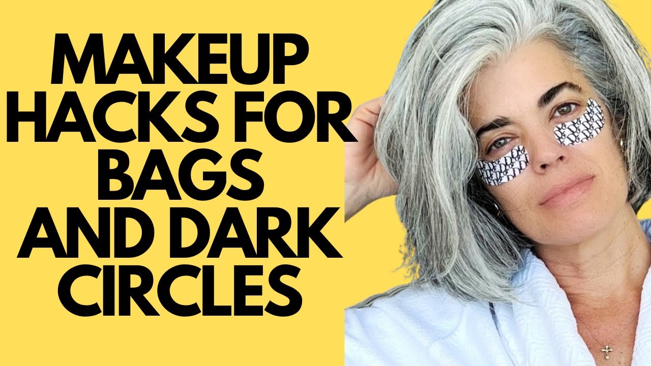 Makeup hacks for under-eye bags and dark circles