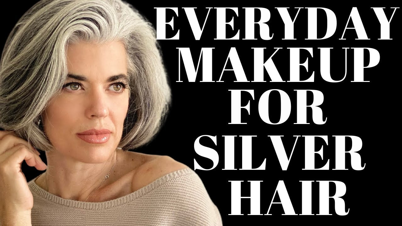 Natural everyday makeup for silver hair
