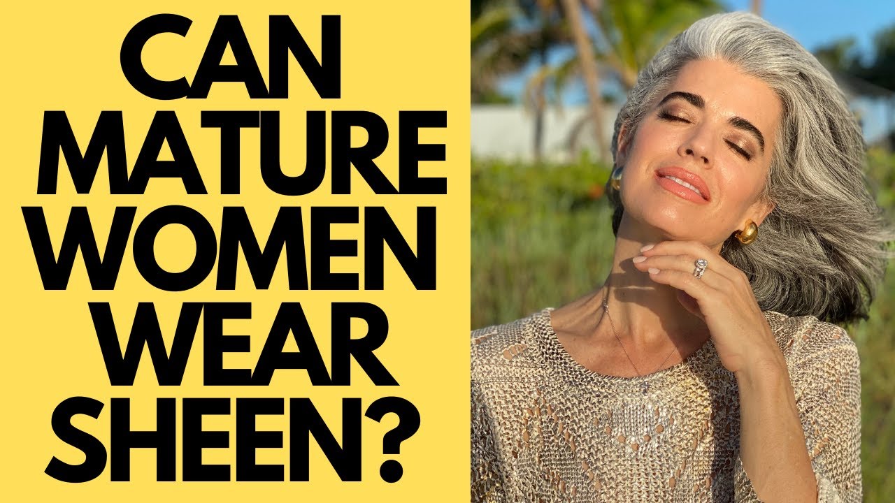 Can mature women wear eyeshadow sheen?