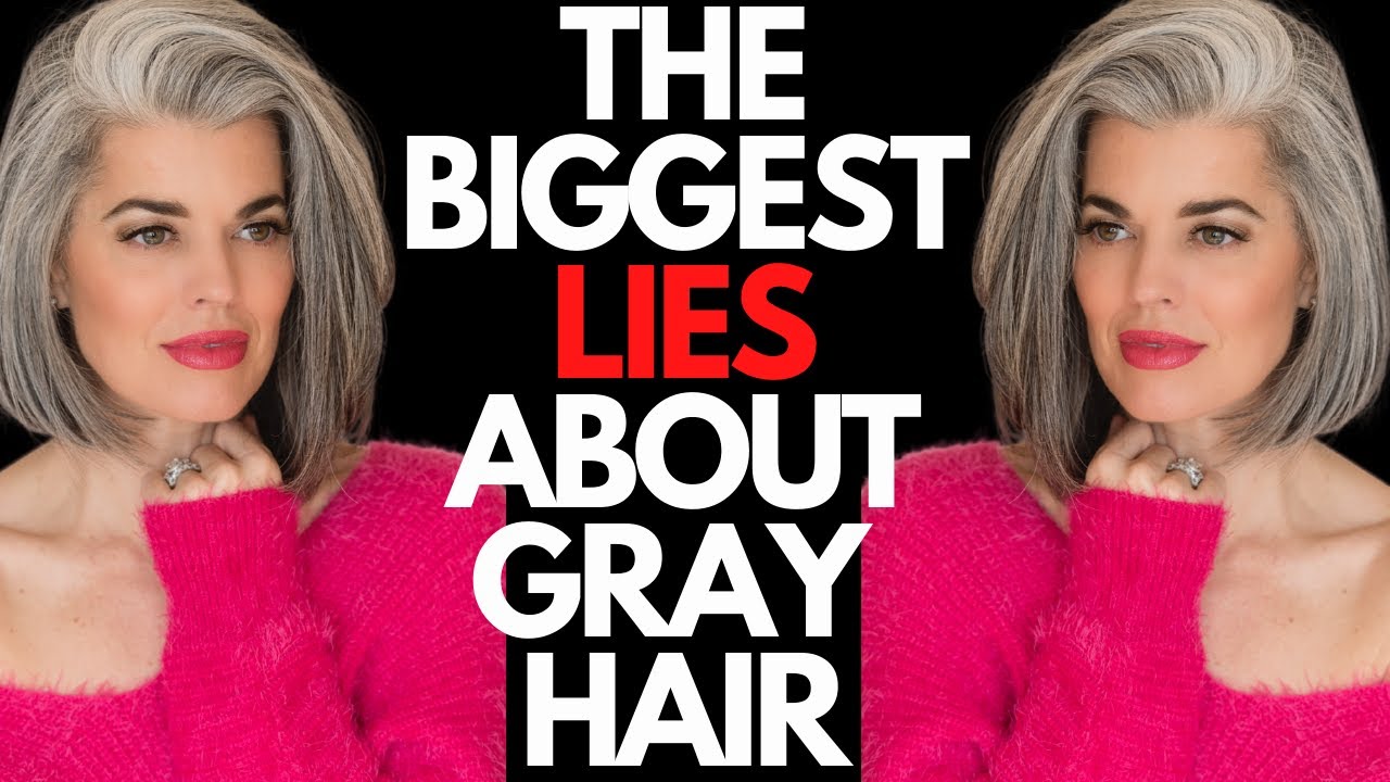 The biggest lies about gray hair