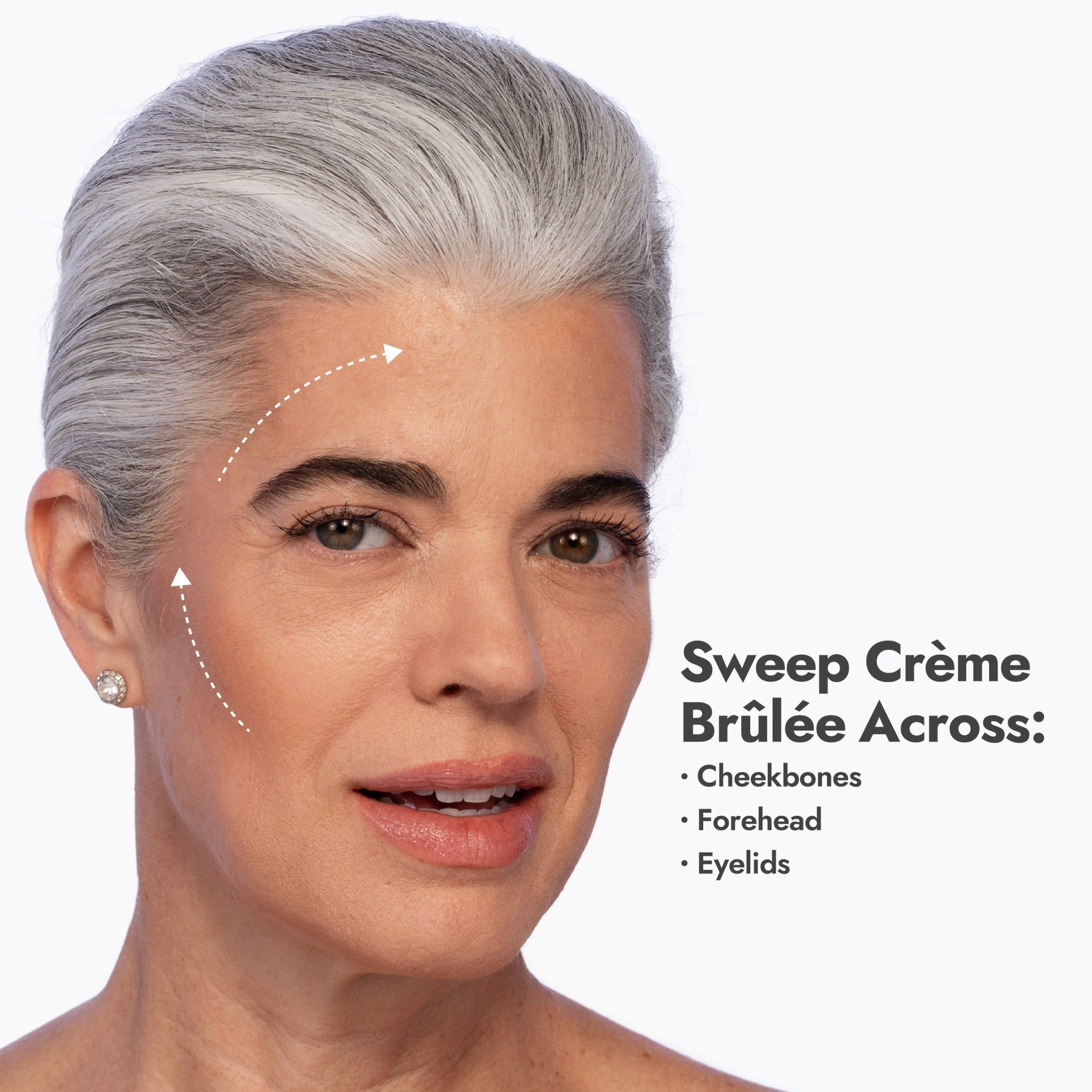 How to apply Crème Brûlée: sweep it across the cheekbones, forehead and eyelids